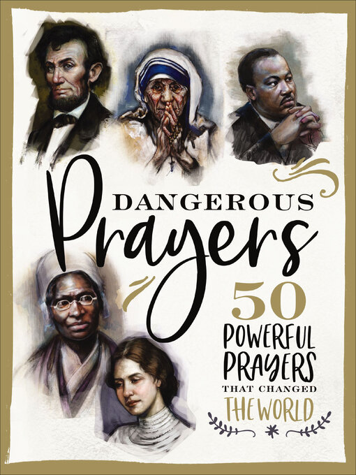 Title details for Dangerous Prayers by Thomas Nelson - Available